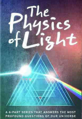 

PHYSICS OF LIGHT(DVD English)