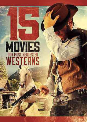 

15 MOVIE WESTERNS:OUR MOST REQUESTED(DVD English)
