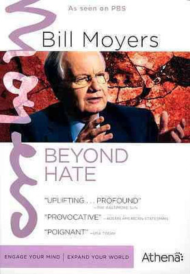 

BILL MOYERS JOURNAL:BEYOND HATE(DVD English)