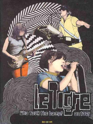 

WHO TOOK THE BOMP LE TIGRE ON TOUR(DVD English)