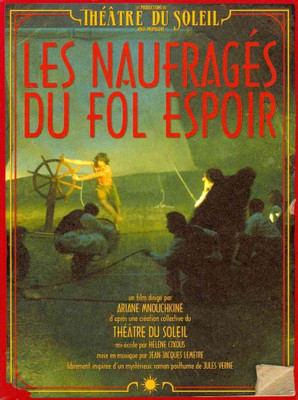 

MNOUCHKINE:LES NAUFRAGES DU FOL ESPOI(DVD English)