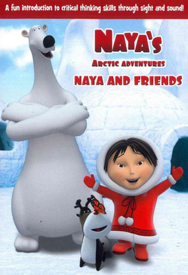 

NAYA'S ARCTIC ADVENTURES:NAYA AND FRI(DVD English)