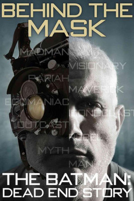 

BEHIND THE MASK:BATMAN DEAD END STORY(DVD English)
