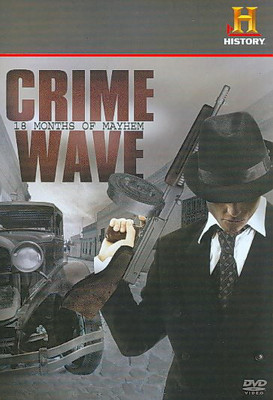 CRIME WAVE:18 MONTHS OF MAYHEM(DVD English)