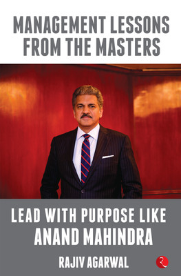 Lead with Purpose Like Anand Mahindra(English, Paperback, Agarwal Rajiv)