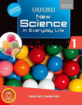 New Science in Everyday Life 1 6 Edition(English, Paperback, Anuradha Gupta, Vaishali Gupta)