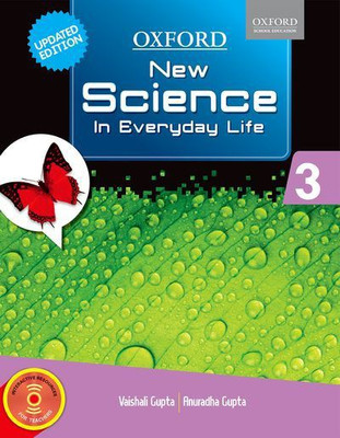 New Science in Everyday Life 3 6 Edition(English, Paperback, Anuradha Gupta, Vaishali Gupta)
