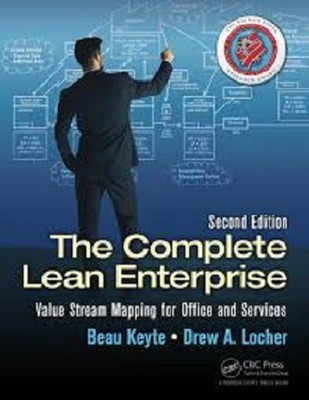 COMPLETE LEAN ENTERPRISE: VALUE STREAM MAPPING FOR OFFICE AND SERVICES, 2ND EDITION(English, Paperback, BEAU KEYTE, DREW A. LOCHER)
