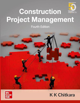 Construction Project Management 4 Edition(English, Paperback, K K Chitkara)