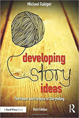DEVELOPING STORY IDEAS 3RD EDITION(English, Paperback, MICHAEL RABIGER)