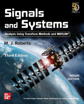 Signals & Systems: Analysis using Transform Methods and MATLAB(English, Paperback, M.J. Roberts)