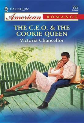 C.E.O. & the Cookie Queen(English, Electronic book text, Chancellor Victoria)