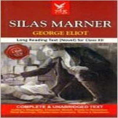Silas Marner Long Reading Text (Novel) for Class XII(English, Pigeon Books, George Eliot)