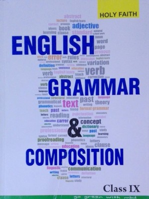 holy faith english grammar composition CLASS IX(English, Paperback, D.P.BHANOT)