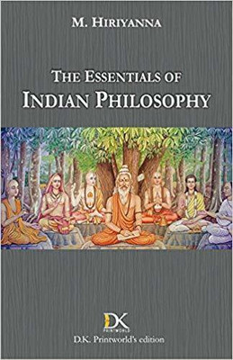 The Essentials of Indian Philosophy(English, Paperback, M. Hiriyanna)