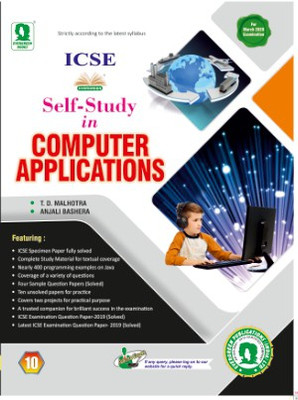 Icse Self-Study In Computer Applications Class 10(Paperback, T.D.MALHOTRA)
