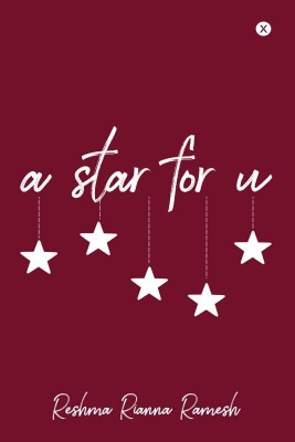 A star for u(English, Paperback, Reshma Rianna Ramesh)