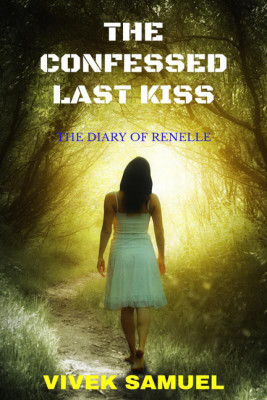 The Confessed Last Kiss(English, Paperback, Vivek Samuel)