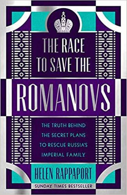 The Race to Save the Romanovs(English, Hardcover, Rappaport Helen)