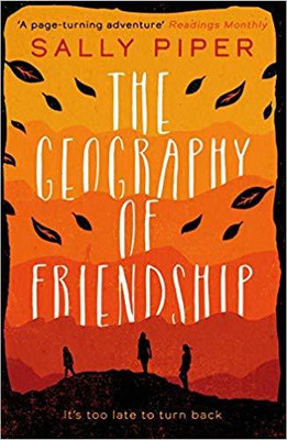 The Geography of Friendship(English, Paperback, Piper Sally)