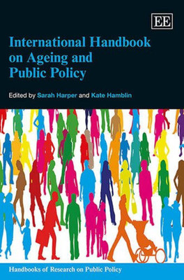International Handbook on Ageing and Public Policy(English, Paperback, unknown)