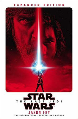 The Last Jedi: Expanded Edition (Star Wars)(English, Paperback, Fry Jason)