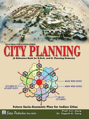 City Planning(Paperback, Prof. S.C. Garg and Dr. Yogesh K. Garg)