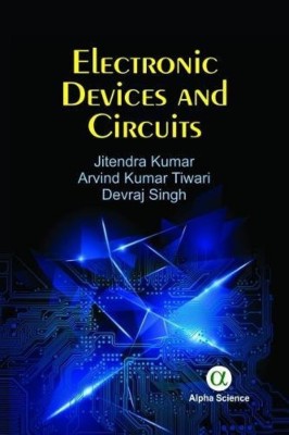 Electronic Devices and Circuits(English, Hardcover, Kumar Jitendra)