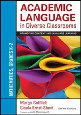 Academic Language in Diverse Classrooms: Mathematics, Grades K-2(English, Paperback, Gottlieb Margo)