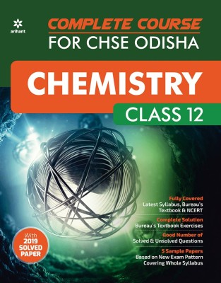 Complete Course For CHSE Odisha CHEMISTRY Class 12(English, Paperback, unknown)