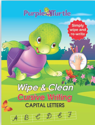 Purple Turtle Wipe & Clean Cursive Writing Capital Letters(English, Paperback, Rajoria Swati)