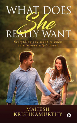 What does she really want(English, Paperback, Mahesh Krishnamurthy)