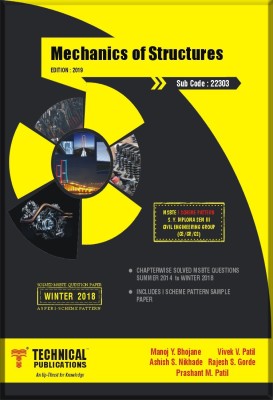 Mechanics of Structures for S.Y. Dip. MSBTE (I SCHEME) (III Civil - 22303)(English, Paperback, Ashish S. Nikhade , Manoj Y. Bhojane , Prashant M. Patil, Vivek V. Patil, Rajesh S. Gorde)