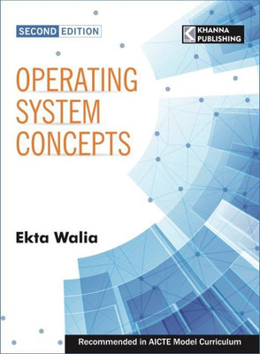 Operating System Concepts 2 Edition(English, Paperback, Walia Ekta)