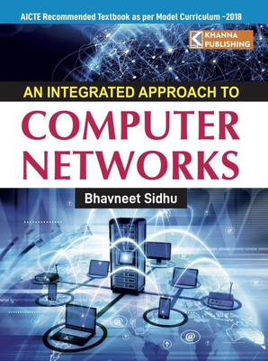 An Integrated Approach to Computer Networks 1 Edition(English, Paperback, Sidhu Bhavneet)