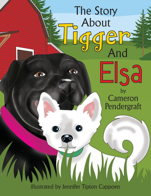 The Story About Tigger and Elsa(English, Paperback, Pendergraft Cameron)