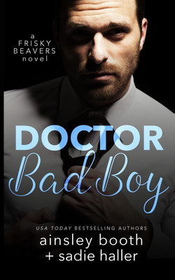 Dr. Bad Boy(English, Paperback, Booth Ainsley)