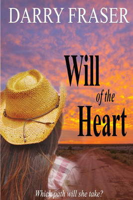 Will Of The Heart(English, Paperback, Fraser Darry)