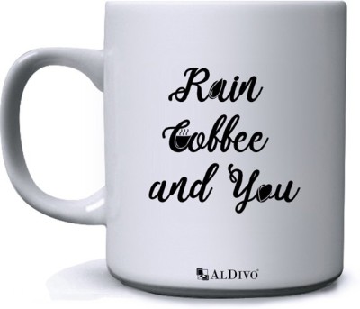 alDivo Gift Rain Coffee and You Printed Ceramic Coffee Mug(350 ml)