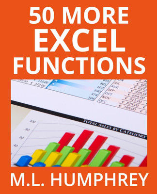 50 More Excel Functions(English, Paperback, Humphrey M L)