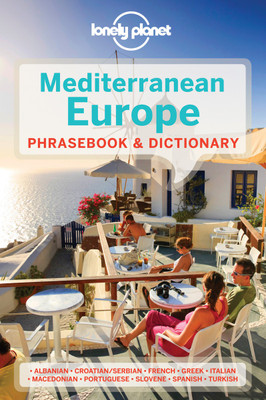Lonely Planet Mediterranean Europe Phrasebook & Dictionary(English, Paperback, Lonely Planet Anila)