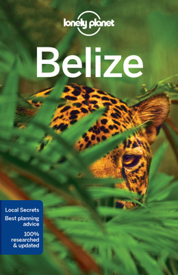 Lonely Planet Belize(English, Paperback, Lonely Planet Alex)