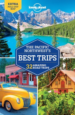 Lonely Planet Pacific Northwest's Best Trips(English, Paperback, Lonely Planet Becky)