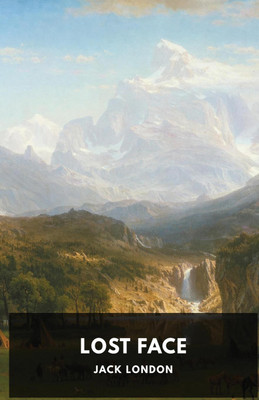 Lost Face(English, Paperback, London Jack)
