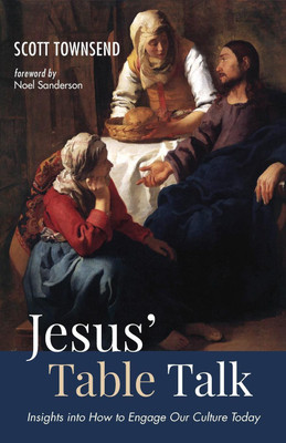 Jesus' Table Talk(English, Paperback, Townsend Scott)