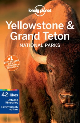 Lonely Planet Yellowstone & Grand Teton National Parks(English, Paperback, Lonely Planet Bradley)