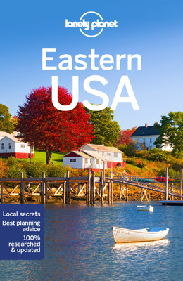 Lonely Planet Eastern USA(English, Paperback, Lonely Planet Benedict)