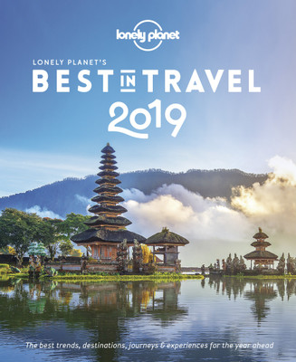Lonely Planet's Best in Travel 2019(English, Hardcover, Lonely Planet)
