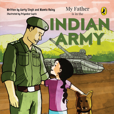 My Father Is in the Indian Army(English, Paperback, Nainy Mamta)