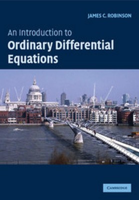 An Introduction to Ordinary Differential Equations South Asian Edition(English, Paperback, Robinson James C)